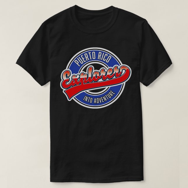 Puerto Rico explorer into adventure T-Shirt (Design Front)