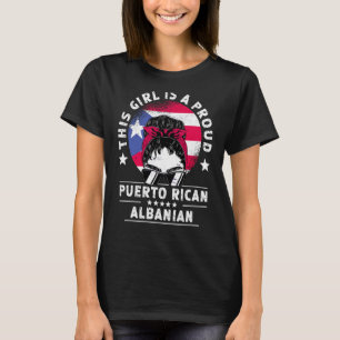 Puerto Rico Flag Albania Grown Women Girl Pride T-Shirt
