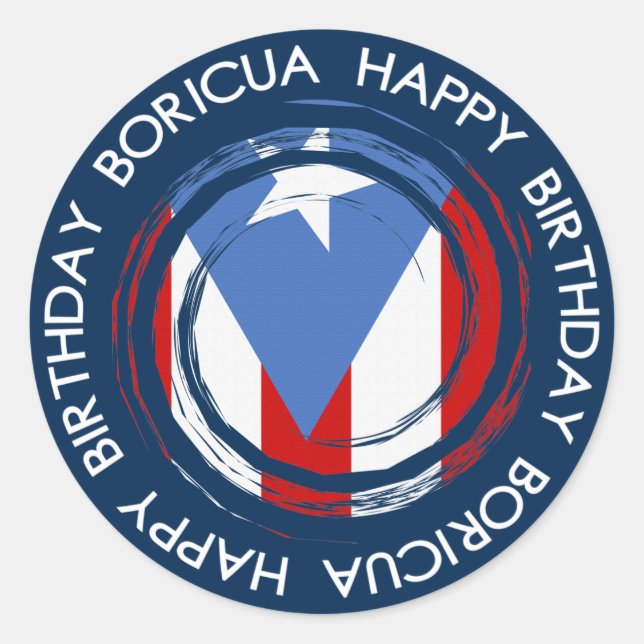 Puerto Rico : Flag Theme: Birthday Boricua Classic Round Sticker (Front)