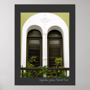 Puerto Rico Green Spanish Architecture Windows Poster