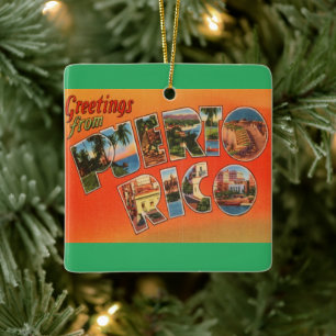 Puerto Rico Greeting Ceramic Ornament