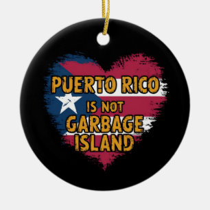 Puerto Rico Is Not a Garbage Island  Ceramic Tree Decoration