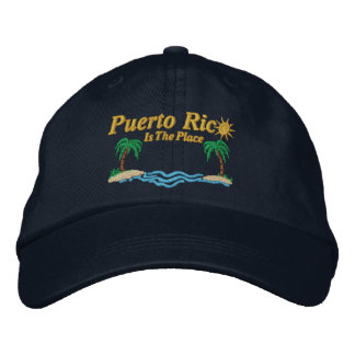 Puerto Rico Is The Place Embroidered Hat