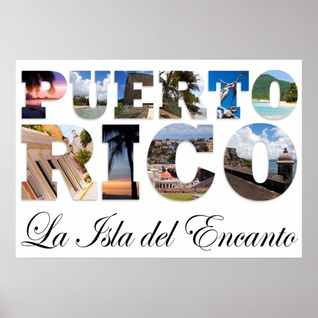 Puerto Rico La Isla Del Encanto Collage Poster (Front)