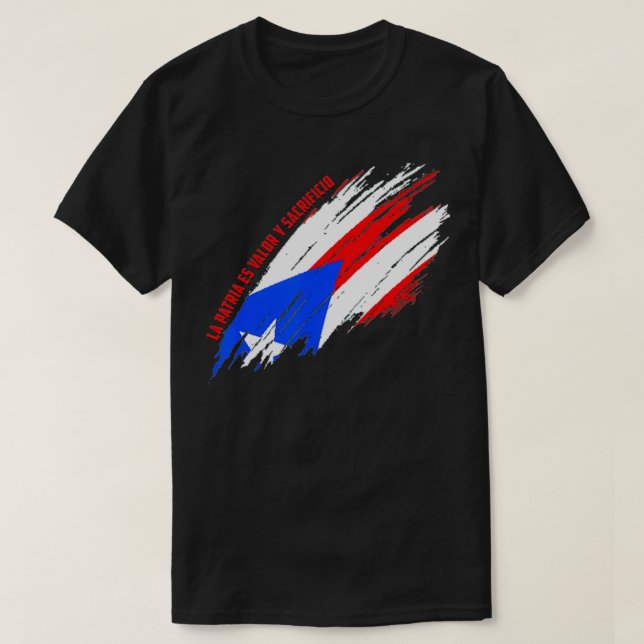Puerto Rico La Patria es Valour y Sacrificio  T-Shirt (Design Front)