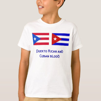 PuertoRico_flag, Cuba_flag, Puerto Rican and Cu... T-Shirt