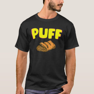 Puff Proud Indian Desi Local Food Design T-Shirt