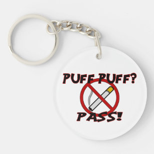 Puff Puff Pass Key Ring