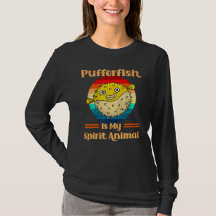 Pufferfish Is My Spirit Animal Design Puffer Fish T-Shirt