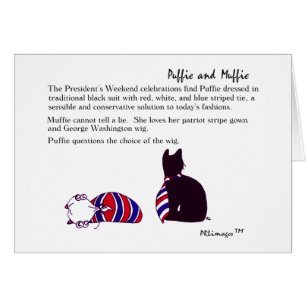 Puffie and Muffie President's Weekend Card