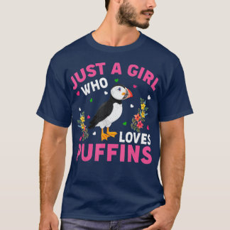 Puffin Bird Lover Just A Girl Who Loves Puffins  T-Shirt