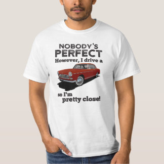 Pug 404 Coupe - Nobody's perfect... but T-Shirt