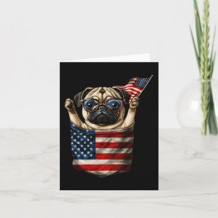 Pug 4th Of July In Pocket America USA Flag Card
