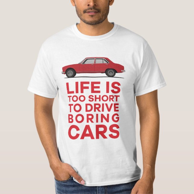 Pug 504 - Life is too... boring cars T-Shirt (Front)