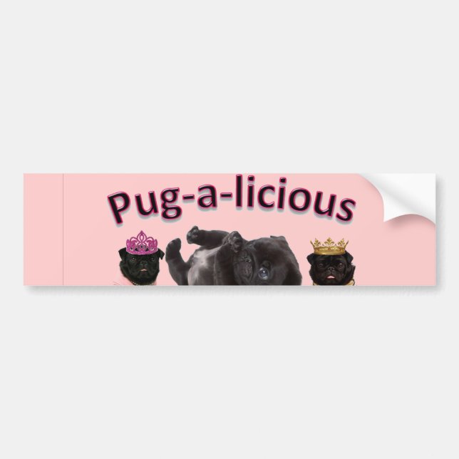Pug-A-Licious Bumper Sticker (Front)