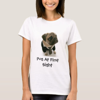 Pug At First Sight T-Shirt