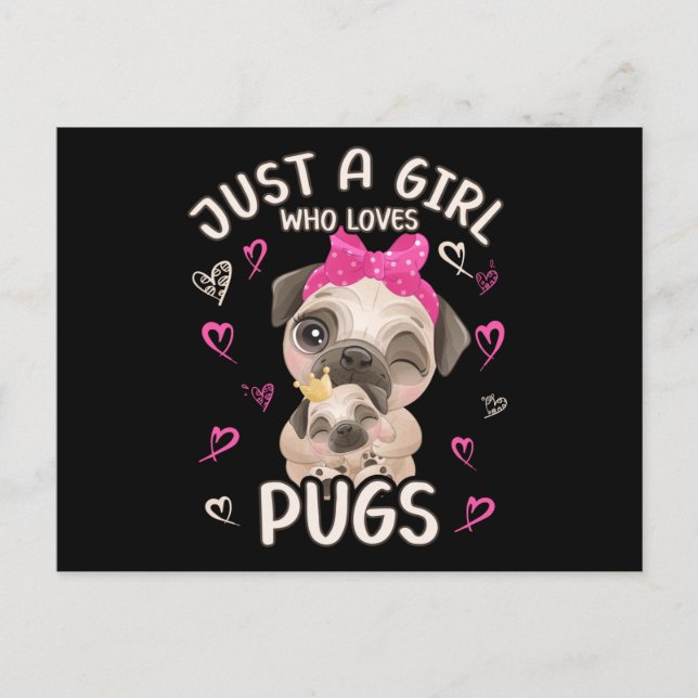 Pug Baby Foul Just A Girl Who Loves Pugs Postcard (Front)