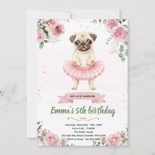 Pug Ballerina Birthday Invitation