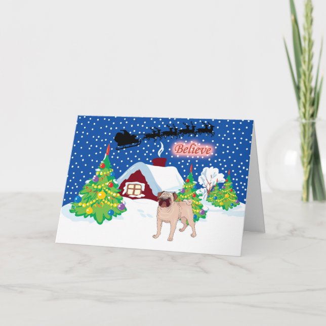 Pug Believe In Santa Christmas Holiday Card (Front)