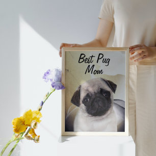 Pug Best Mom  Poster