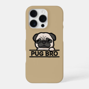 PUG BRO – Funny & Cute Pug Lover Gift iPhone 16 Pro Case