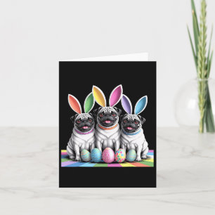 Pug Bunny Pals Easter Fun! Cute Dogs Spring Holida Card