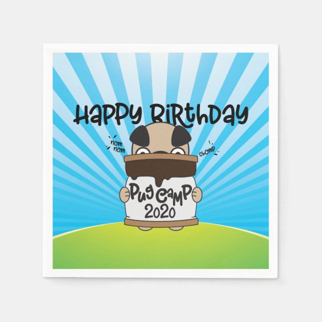 Pug Camp 2020 Happy Birthday Napkin (Front)