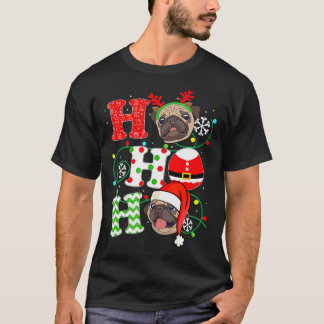 Pug Christmas Ho Ho Ho Dog Lover Xmas T-Shirt