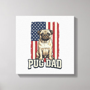 Pug Dad Patriotic Vintage Engraving Dog Shirt Desi Canvas Print