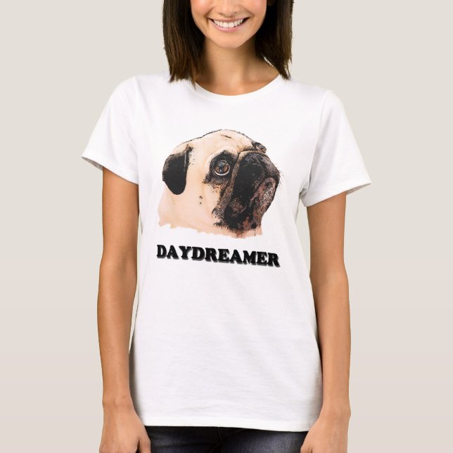 Pug Daydreamer T-Shirt (Front)