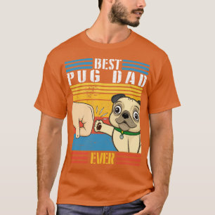 Pug Dog And Daddy Hand To Hand Best Pug Dad Ever D T-Shirt