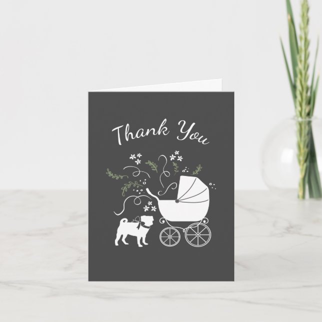 Pug Dog Baby Shower Grey Puppy Gender Neutral Thank You Card (Front)