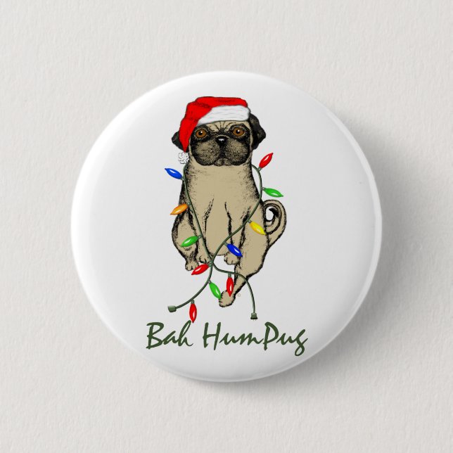 Pug Dog Bah Humpug Funny Christmas 6 Cm Round Badge (Front)