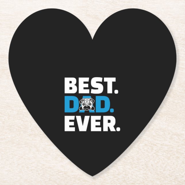 Pug Dog Best Dad Ever Paper Coaster (Front)
