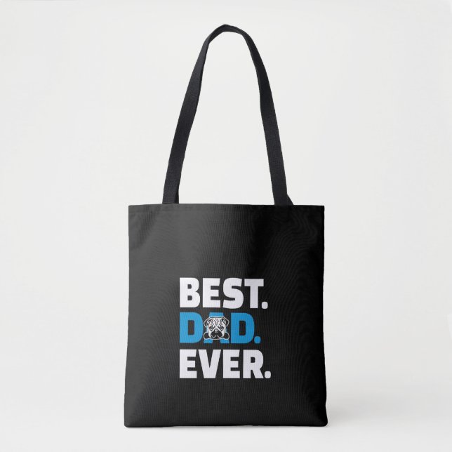 Pug Dog Best Dad Ever Tote Bag (Front)