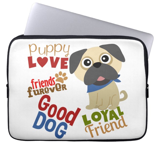 Pug Dog Best Friend Laptop Sleeve (Front)