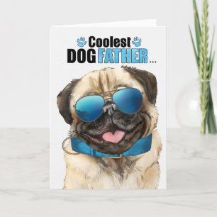 Pug Dog Coolest Dad Father's Day Holiday Card