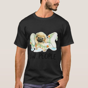 Pug Dog Ew, People Cute Puppy Lover Funny Snarky S T-Shirt