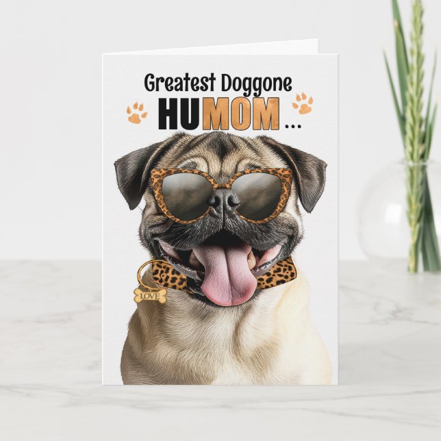 Pug Dog Greatest HuMOM Mother's Day Holiday Card (Front)