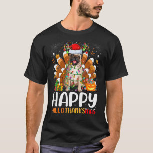 Pug Dog Halloween Christmas Happy Hallothanksmas T-Shirt