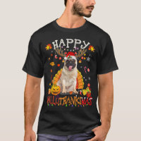 Pug Dog Happy Hallothanksmas Halloween Thanksgivin