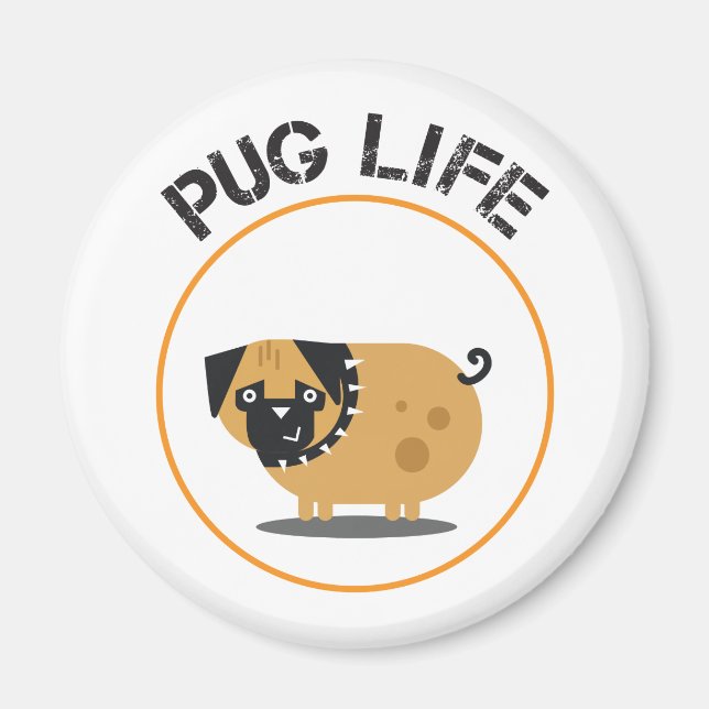 Pug Dog Life Magnet (Front)