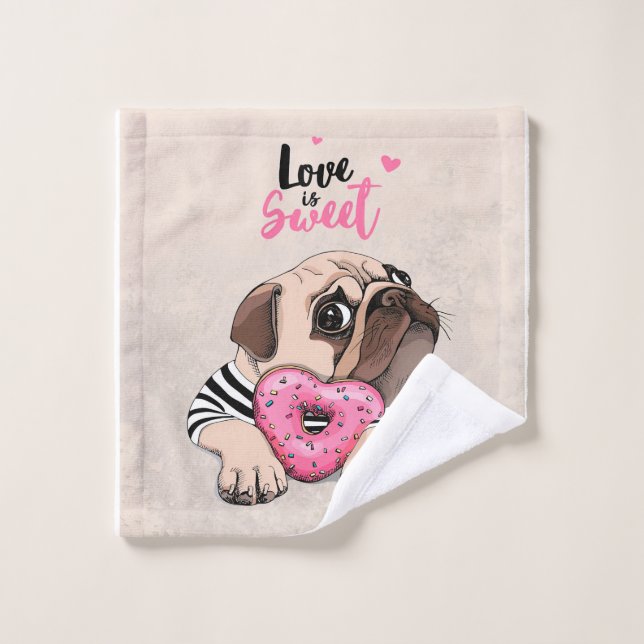Pug Dog Love Is Sweet Gift, Pug Lover Gift Idea Wash Cloth (Wash Cloth)