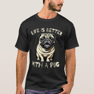 Pug Dog Lover Funny Pug Owner For Women Men Kids C T-Shirt