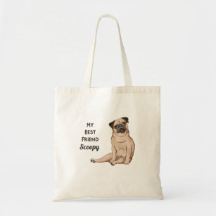 Pug Dog My Best Friend Custom Name  Tote Bag
