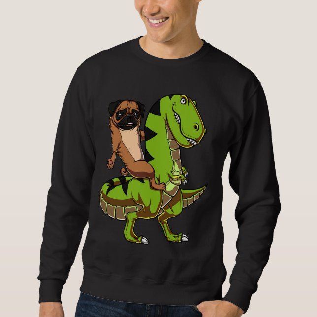Pug Dog Riding T-Rex Dinosaur Classic T-Shirt 487 Sweatshirt (Front)