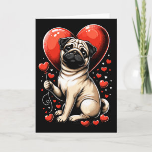 Pug Dog Valentine's Day Dog Owner Valentine 1  Card