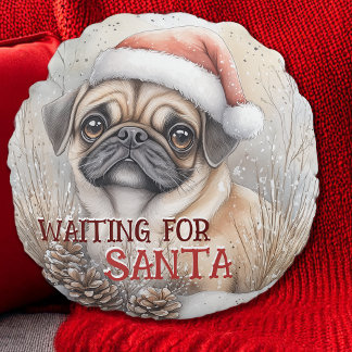 Pug Dog Waiting For Santa Christmas Watercolor Round Cushion