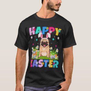 Pug Dogs Happy Easter Egg Hunt Bunny Ear Pug Easte T-Shirt