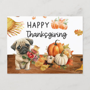 PUG Dogs Happy Thanksgiving Day watercolor Holiday Postcard